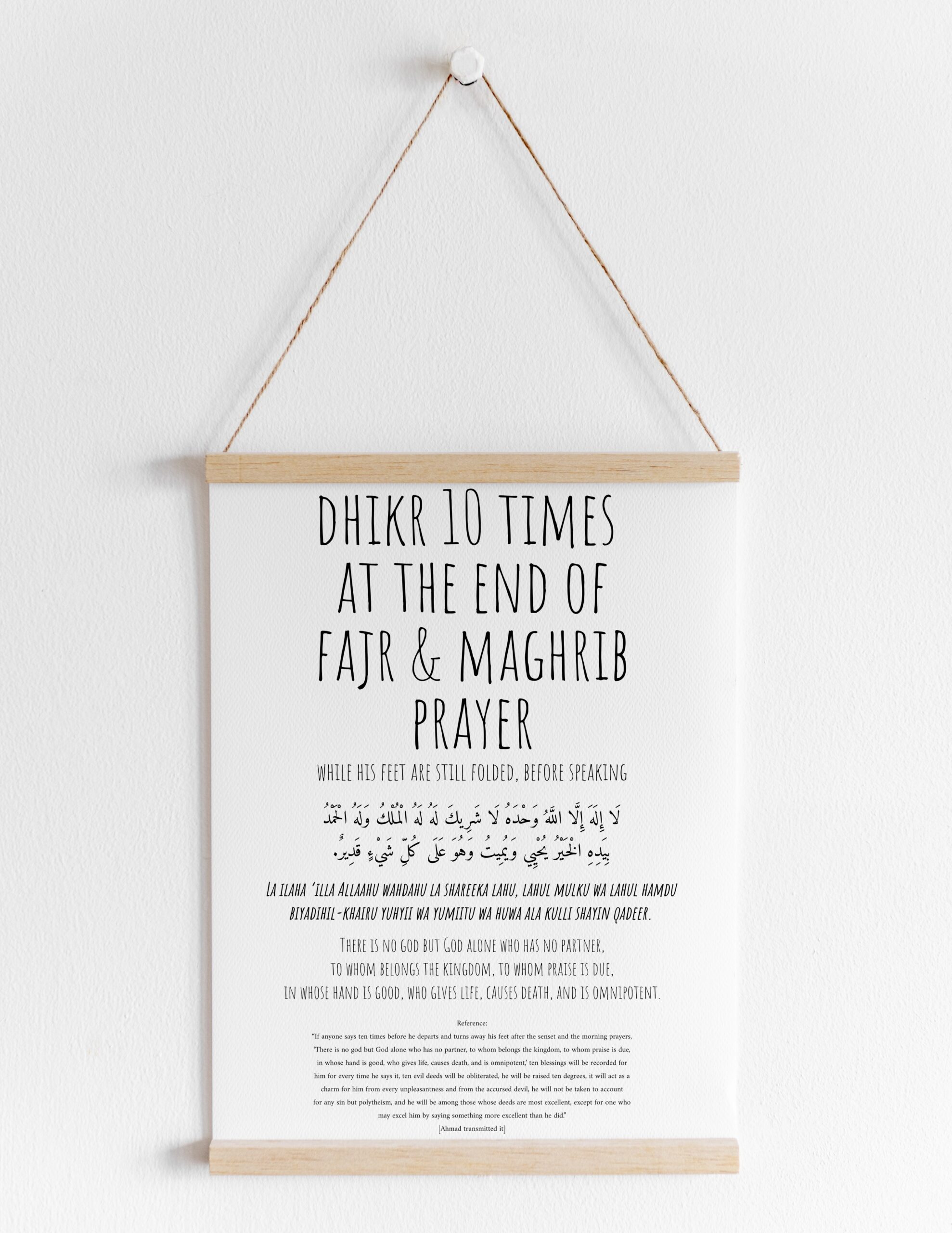 Dhikr 10 Times at The End of Fajr & Maghreb Prayers Digital Print
